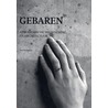 Gebaren by T. Verstegen