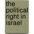 The Political Right in Israel