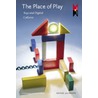 The place of play by Maaike Lauwaert
