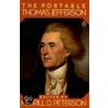 The Portable Thomas Jefferson by Thomas Jefferson