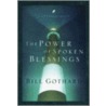 The Power of Spoken Blessings door Bill Gothard