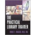 The Practical Library Trainer