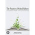 The Practice of School Reform