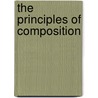 The Principles Of Composition by Henry Greenleaf Pearson