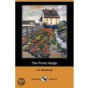 The Privet Hedge (Dodo Press) door J.E. Buckrose