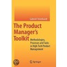 The Product Manager's Toolkit by Gabriel Steinhardt
