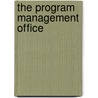 The Program Management Office door Craig J. Letavec