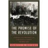 The Promise Of The Revolution door Joseph Fewsmith