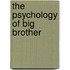 The Psychology of Big Brother