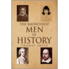 The Raunchiest Men In History by Thomas Smith