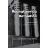 The Re-Engineering Revolution door Wllmott Knights