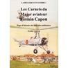 Les carnets du major aviateur Firmin Capon