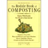 The Rodale Book Of Composting by Deborah.L. Martin