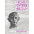 The Roman Frontier In Britain