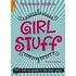 The Rough Guide To Girl Stuff