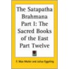 The Satapatha Brahmana Part I door Onbekend