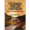 The Search For Life Continued door Barrie William Jones