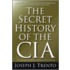The Secret History Of The Cia