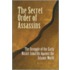 The Secret Order of Assassins