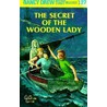 The Secret of the Wooden Lady by Carolyn Keane