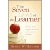The Seven Laws Of The Learner by Bruce Wilkinson