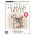 The Siberian Husky [with Dvd]