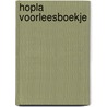 Hopla voorleesboekje door P. Soete