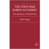 The State and Kurds in Turkey door Metin Heper