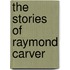 The Stories Of Raymond Carver