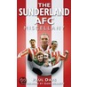 The Sunderland Afc Miscellany door Paul Days