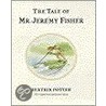 The Tale of Mr. Jeremy Fisher door Potter Beatrix