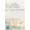 The Taoist Classics, Volume 3 by Thomas F. Cleary