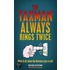 The Taxman Always Rings Twice