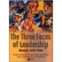 The Three Faces Of Leadership