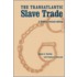 The Transatlantic Slave Trade