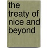 The Treaty of Nice and Beyond door M. Andenas
