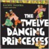 The Twelve Dancing Princesses