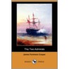 The Two Admirals (Dodo Press) by James Fennimore Cooper