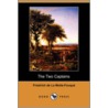 The Two Captains (Dodo Press) door Friedrich de la Motte Fouquee
