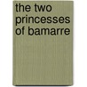 The Two Princesses of Bamarre by Gail Carson Levine