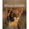 The Ultimate African Wildlife door Nigel Dennis