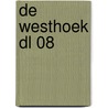 De Westhoek dl 08
