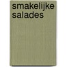 Smakelijke salades by A. Wilson