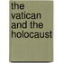 The Vatican And The Holocaust