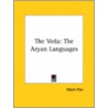 The Veda: The Aryan Languages by Albert Pike