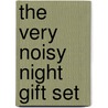 The Very Noisy Night Gift Set by Jane Chapman
