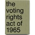 The Voting Rights Act of 1965