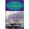 The Voyage Of The  Cap Pilar door Adrian Seligman