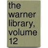 The Warner Library, Volume 12 door Onbekend
