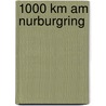 1000 km am nurburgring